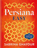 Persiana Easy : The perfect Christmas gift for cookbook lovers and instant SUNDAY TIMES BESTSELLER-9781783256129