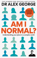 Am I Normal? : Understanding your place in a complex world-9781783256389