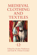 Medieval Clothing and Textiles 12-9781783270897