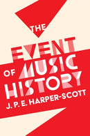 The Event of Music History-9781783275991