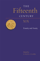The Fifteenth Century XIX : Enmity and Amity-9781783277421