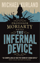 The Infernal Device (A Professor Moriarty Novel)-9781783293261