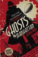 Ghosts of Manhattan (A Ghost Novel)-9781783294084