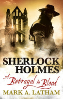 Sherlock Holmes : A Betrayal in Blood-9781783298662