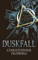 Duskfall : Book One of the Chaos Queen Quintet-9781783299157