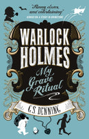 Warlock Holmes - My Grave Ritual-9781783299751
