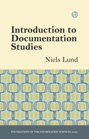 Introduction to Documentation Studies-9781783301904