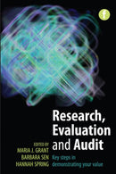 Research, Evaluation and Audit : Key Steps in Demonstrating Your Value-9781783303120