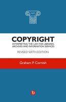 Copyright : Interpreting the law for libraries, archives and information services-9781783304233
