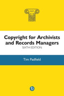 Copyright for Archivists and Records Managers-9781783304486