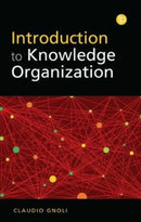 Introduction to Knowledge Organization-9781783304653