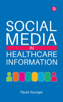 Social Media in Healthcare Information-9781783306787