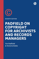 Padfield on Copyright for Archivists and Records Managers-9781783307364