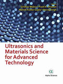 Ultrasonics and Materials Science for Advanced Technology-9781783325467