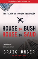 House of Bush House of Saud : The Birth of Modern Terrorism-9781783340873