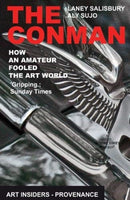 The Conman : How an Amateur Fooled the Art World-9781783341405