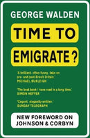 Time to Emigrate? : Pre- and Post-Brexit Britain-9781783341580