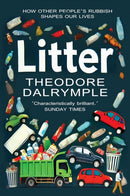 Litter : The Remains of Our Culture-9781783341719