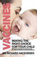 Vaccines : Making the Right Choice for Your Child-9781783341979