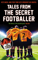 Tales from the Secret Footballer-9781783350339