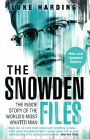 The Snowden Files : The Inside Story of the World's Most Wanted Man-9781783350377