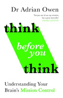 Think Before You Think