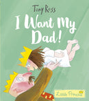 I Want My Dad!-9781783447558