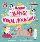 Boom! Bang! Royal Meringue!-9781783448791