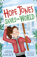 Hope Jones Saves the World-9781783449279