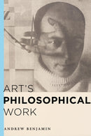 Art's Philosophical Work-9781783482900