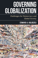 Governing Globalization : Challenges for Democracy and Global Society-9781783487639