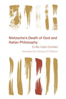 Nietzsche''s Death of God and Italian Philosophy