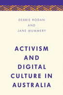 Activism and Digital Culture in Australia-9781783489459