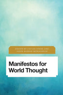 Manifestos for World Thought-9781783489510
