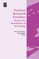 Tourism Research Frontiers : Beyond the Boundaries of Knowledge-9781783509935