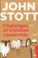 Challenges of Christian Leadership : Practical Wisdom For Leaders, Interwoven With The Author'S Advice-9781783590889