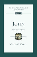 John (Revised Edition) – Tyndale New Testament Commentary