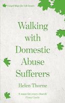 Walking with Domestic Abuse Sufferers-9781783595952