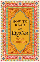 How To Read The Qur'an-9781783780273
