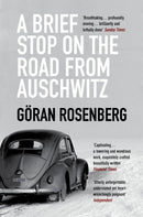 A Brief Stop on the Road from Auschwitz-9781783781300