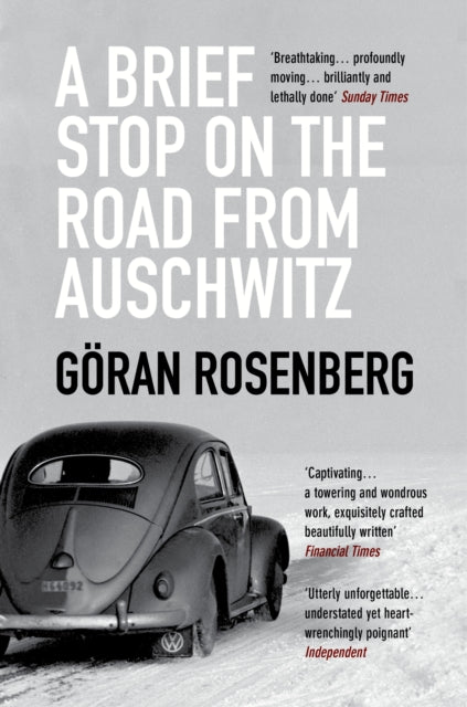 A Brief Stop on the Road from Auschwitz-9781783781300