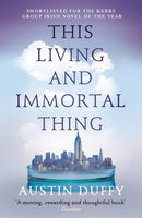 This Living and Immortal Thing-9781783781683