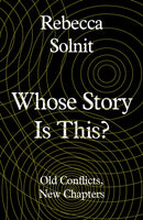 Whose Story Is This? : Old Conflicts, New Chapters-9781783785438