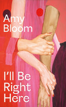 I''ll Be Right Here