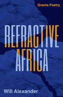 Refractive Africa : Ballet of the Forgotten-9781783788309