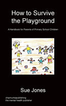 How To Survive The Playground-9781783821402