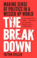 We're Living Through the Breakdown : And Here's What We Can Do About it-9781783964970