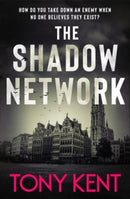 The Shadow Network : `The British Jack Reacher' - The Sunday Times (Dempsey/Devlin Book 5)-9781783966684