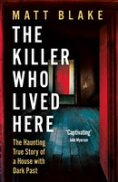 The Killer Who Lived Here