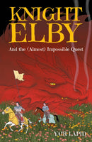Knight Elby : And the (Almost) Impossible Quest-9781783969197